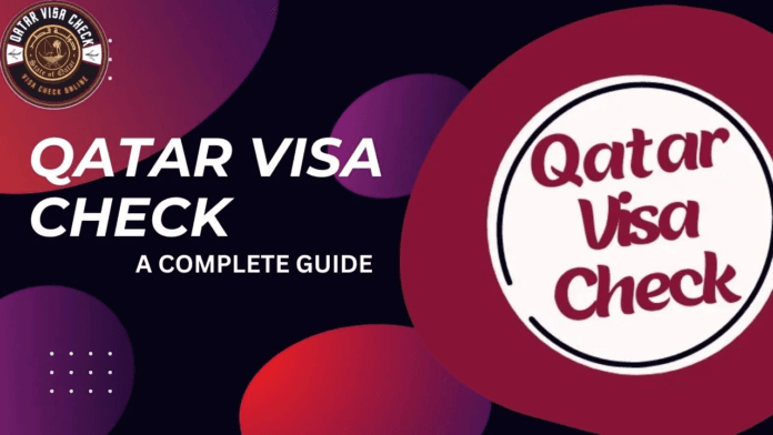 Qatar Visa Status Check