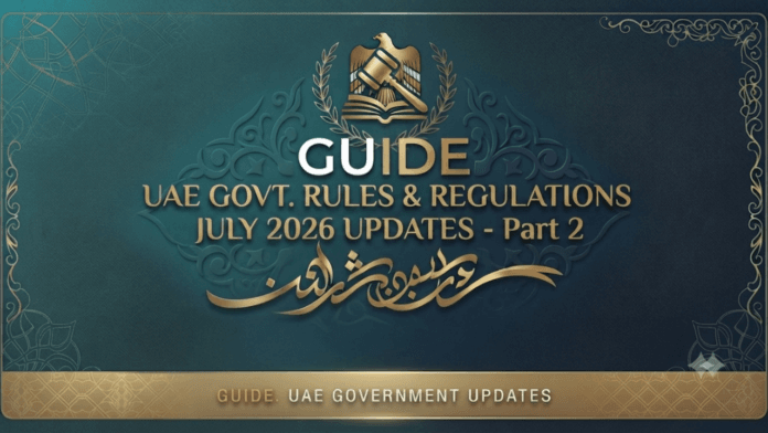 UAE Government Updates July 2026