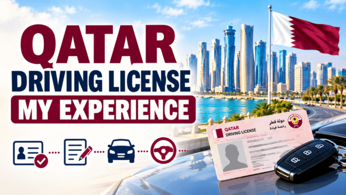 Qatar driving license experience