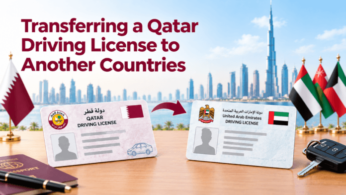 transferring a Qatar driving license